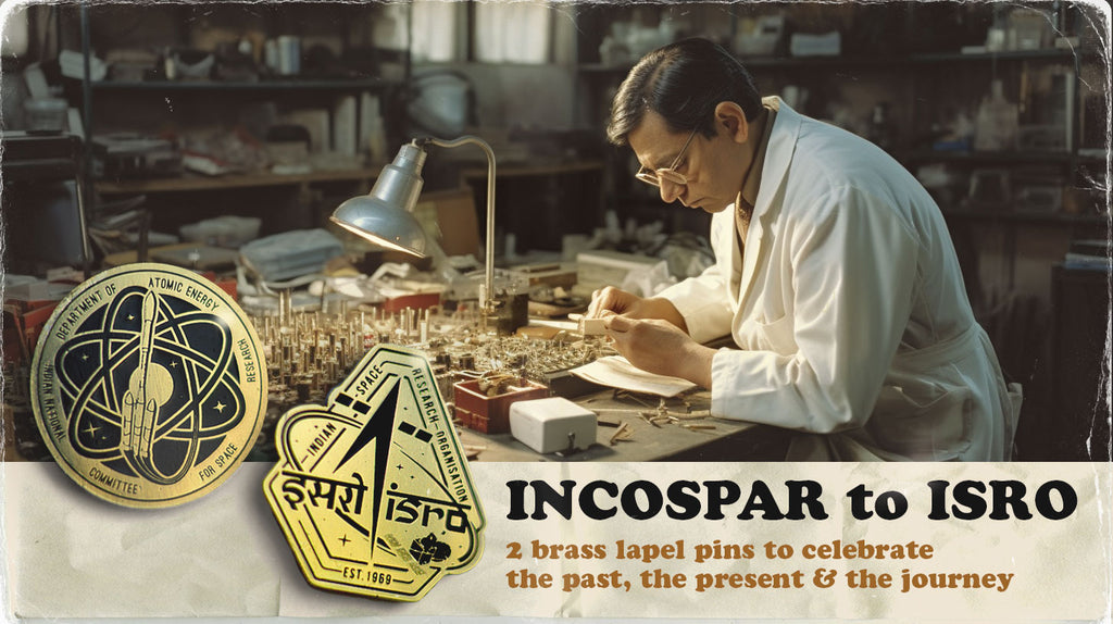 ISRO and INCOSPAR Enamel Pins